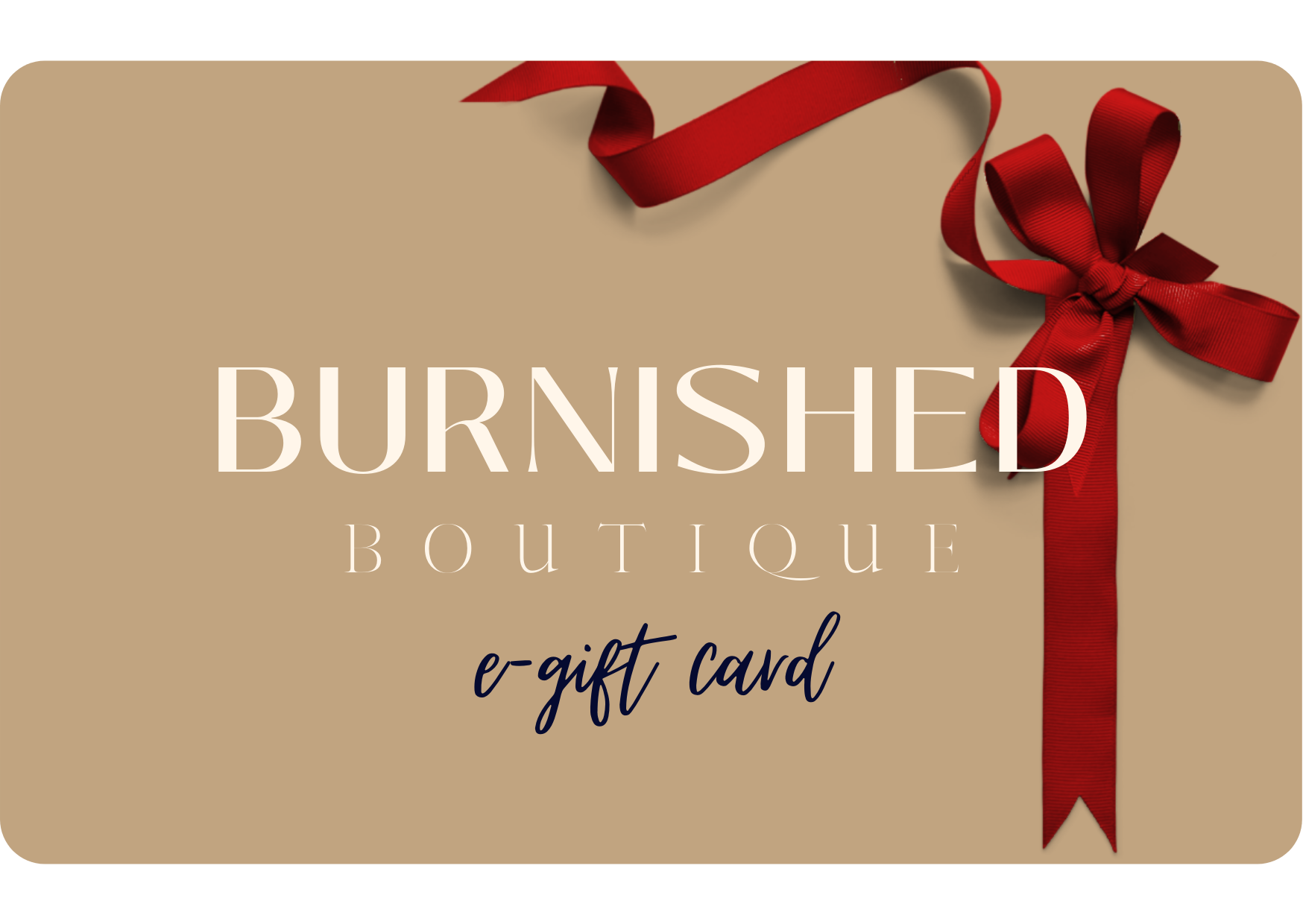 Burnished Gift Card